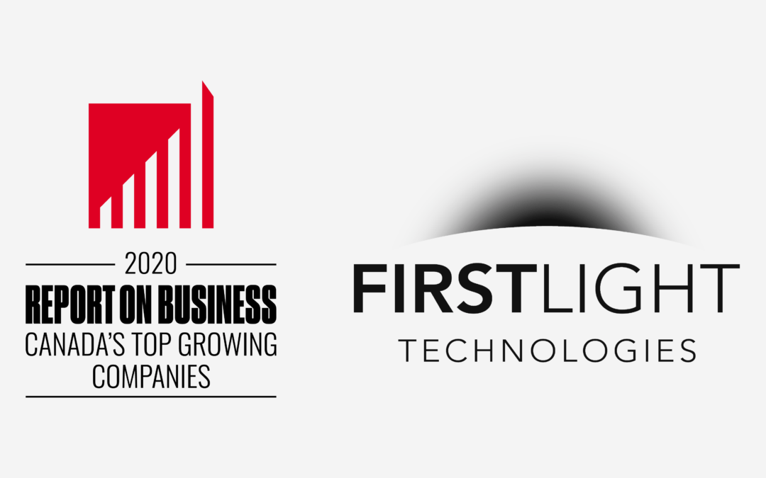 First Light Technologies included for the second year in a row on The Globe and Mail’s second-annual ranking of Canada’s Top Growing Companies