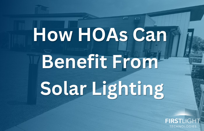 How HOAs Can Benefit From Solar Lighting