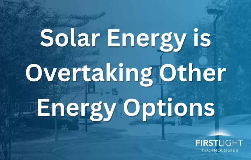 Solar Energy is Overtaking Other Energy Options
