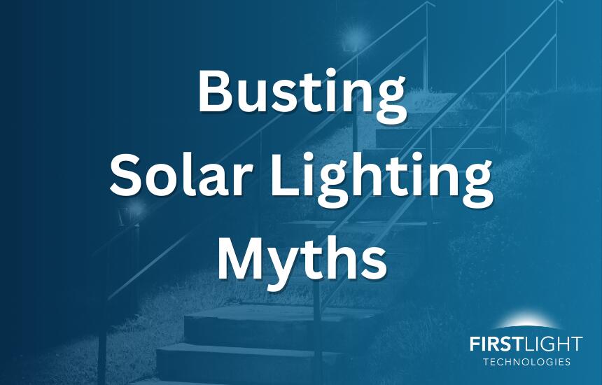 Busting Solar Lighting Myths
